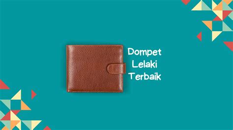 15 Jenama Dompet Lelaki Terkenal di Malaysia .